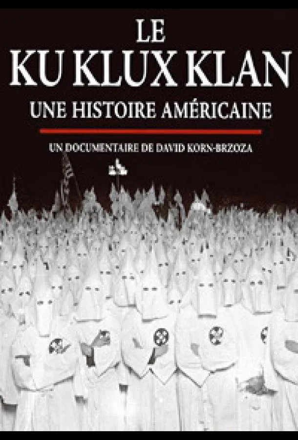 Ку-клукс-клан. Американская история